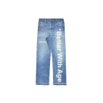 Better With Age in Case You Forgot Denim Jeans
